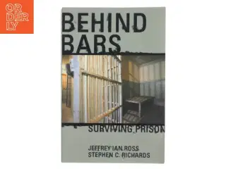 Behind Bars - Surviving Prison (Bog)