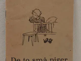 Lily Gad:De to små piger. ill. Marie Hjuler. 1948.