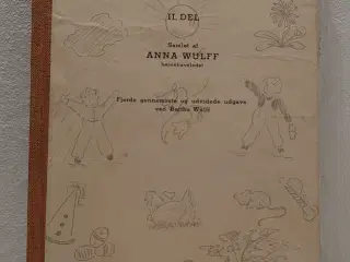 Anna Wulf:Sange og sanglege for småbørn. 1955.