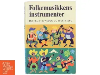 Bog om Folkemusikkens Instrumenter fra Politikens Forlag