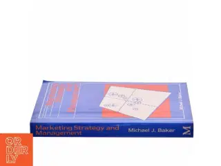 Marketing strategy and management af Michael J. Baker (Bog)