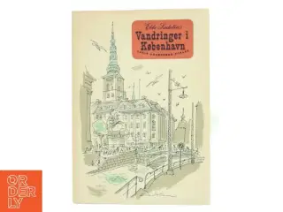 Vandringer i København af Ebbe Sadolin (Bog)