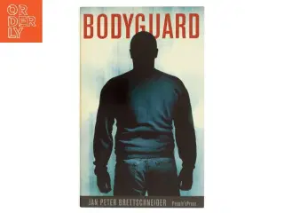 Bodyguard af Jan Peter Brettschneider (Bog)