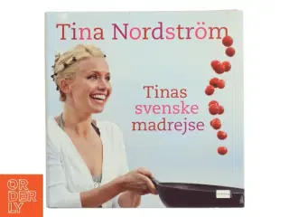 Tinas svenske madrejse af Tina Nordstrm (Bog)