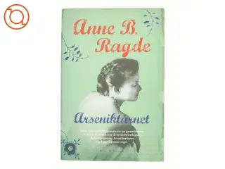 Arseniktårnet af Anne B. Ragde (Bog)