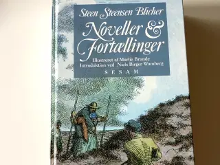 Noveller og fortællinger. Steen Steensen Blicher