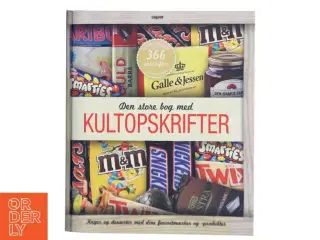 Den store bog med kultopskrifter : kager og desserter med dine favoritmærker og -produkter (Bog)