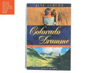 Colorado drømme af Jane Aamund (Bog)