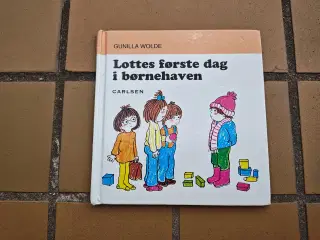 Gunilla Wolde Lottes første dag i børnehaven Bog 9