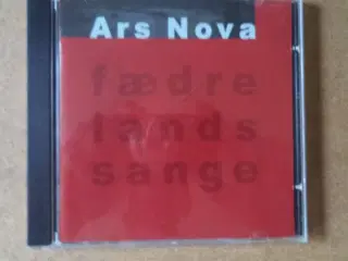 Ars Nova ** Fædrelandssange                       