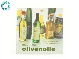 Mad med olivenolie af Clare Gordon-Smith (Bog)
