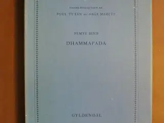 dhammapada , oversat af poul tuxen, emne: religion