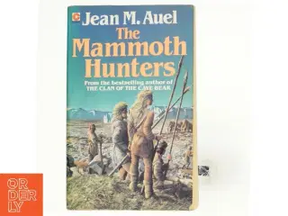 The mammoth hunters af Jean M. Auel (Bog)