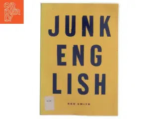 Junk English af Ken Smith (Bog)