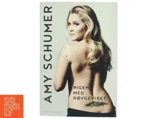 Pigen med røvgeviret af Amy Schumer (Bog)