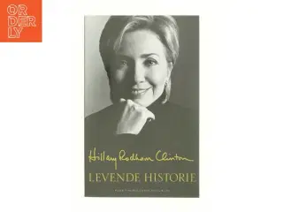 Levende historie af Hillary Rodham Clinton (Bog)