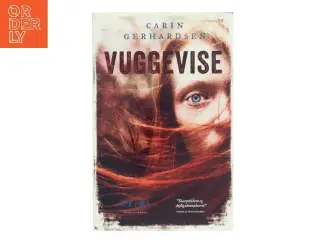 Vuggevise : kriminalroman af Carin Gerhardsen (Bog)