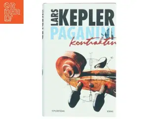 Paganinikontrakten : Kriminalroman (Danish Language) af Lars Kepler (Bog)