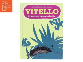 Vitello bygger en monsterfælde af Kim Fupz Aakeson (Bog)