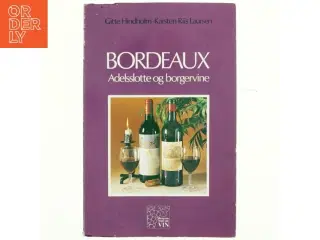 Bordeaux af Gitte Hindholm