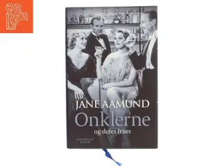 Onklerne og deres fruer : erindringsroman af Jane Aamund (Bog)