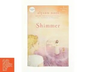 Shimmer af Alyson No&#235;l (Bog)
