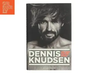 Jeg dør kun én gang af Dennis Knudsen (f. 1963) (Bog)