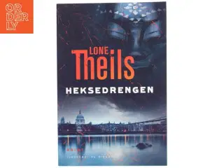 Heksedrengen af Lone Theils (Bog)