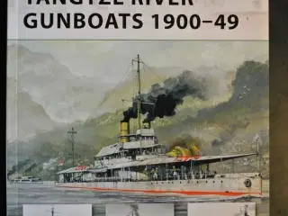 yangtze river gunboats 1900-49, by angus konstam. 