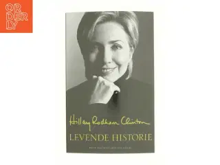 Levende historie af Hillary Rodham Clinton (Bog)