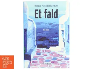 Et fald : roman af Mogens Fjord Christensen (Bog)