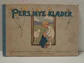 Elsa Beskow: Pers nye Klæder. 1. dk udg 1931