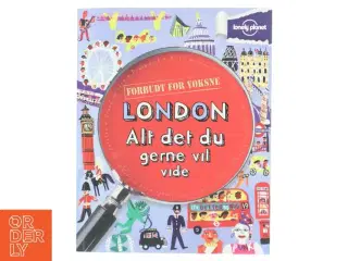 London - alt det du gerne vil vide af Klay Lamprell (Bog)
