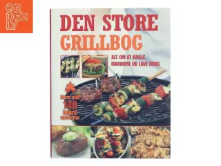 Den Store Grillbog af <Bog forfattere< (Bog)