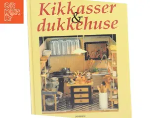 Kikkasser & dukkehuse af Eva Malmsten (Bog)