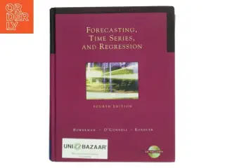 Forecasting, time series, and regression : an applied approach (Bog)