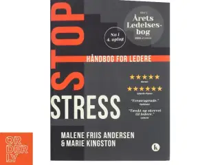 Stop stress : håndbog for ledere af Marie Kingston (Bog)