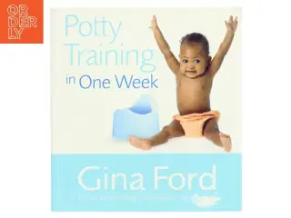&#39;Potty Training in One Week&#39; af Gina Ford (bog)