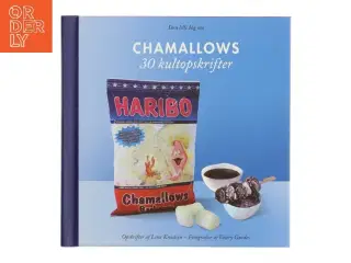 Den lille bog om Chamallows: 30 kultopskrifter af Lene Knudsen (Bog)