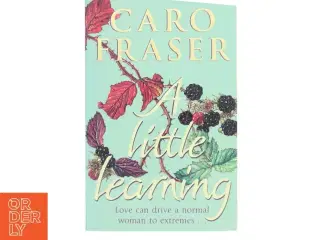 A Little Learning af Caro Fraser (Bog)