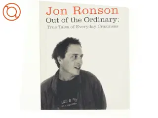 Out of the Ordinary af Jon Ronson (Bog)