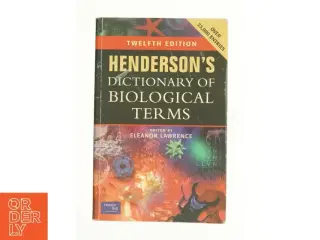 Henderson&#39;s Dictionary of Biological Terms af Eleanor, Henderson, I. F. Lawrence (Bog)