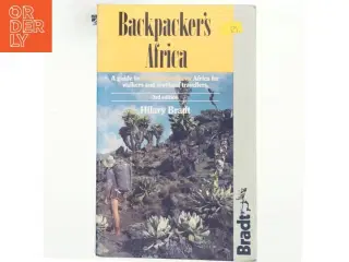 Backpacker&#39;s Africa : a guide to East and Southern Africa for walkers and overland travellers af Hilary Bradt (Bog)