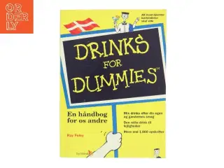 Drinks for dummies af Ray Foley (Bog)