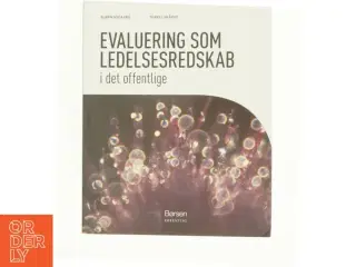 Evaluering som ledelsesredskab i det offentlige (Bog)