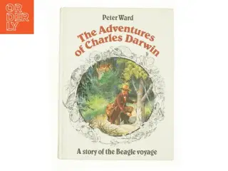 The Adventures of Charles Darwin af Peter Ward (Bog)