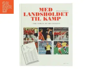 Med landsholdet til kamp : pak tasken, du er udtaget! af Birger Peitersen (Bog)