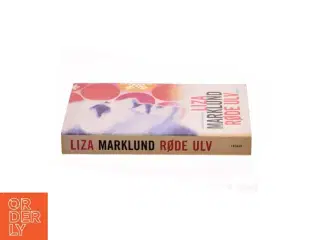 Røde ulv af Liza Marklund