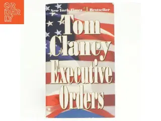 Executive Orders af Tom Clancy