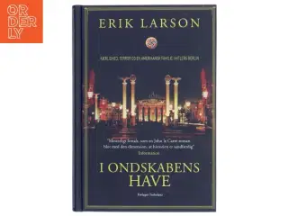 I ondskabens have af Erik Larson (Bog)